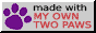 Button that says: Made with my own two paws
